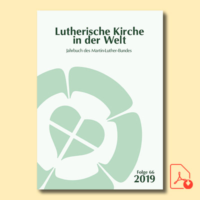 Lutherische Kirche in der Welt, Folge 66, 2019