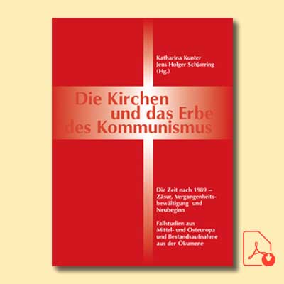 Die Kirchen und das Erbe des Kommunismus