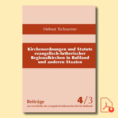 Beiträge 4/3: Helmut Tschoerner: Kirchenordnungen ...